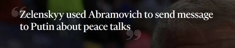 Зеленский использовал Абрамовича, чтобы передать Путину послание о личной встречи, но Путин на него 