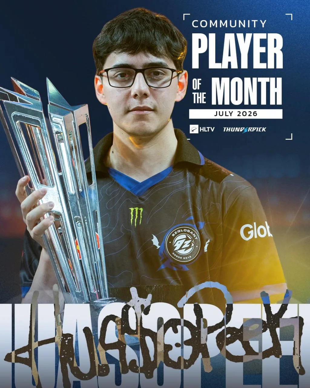 🎖 HUASOPEEK — ЛУЧШИЙ ИГРОК ИЮЛЯ ПО ВЕРСИИ HLTV.

Итоги голосования:
🌎 HUASOPEEK — 53.7%
🇷🇺 donk 