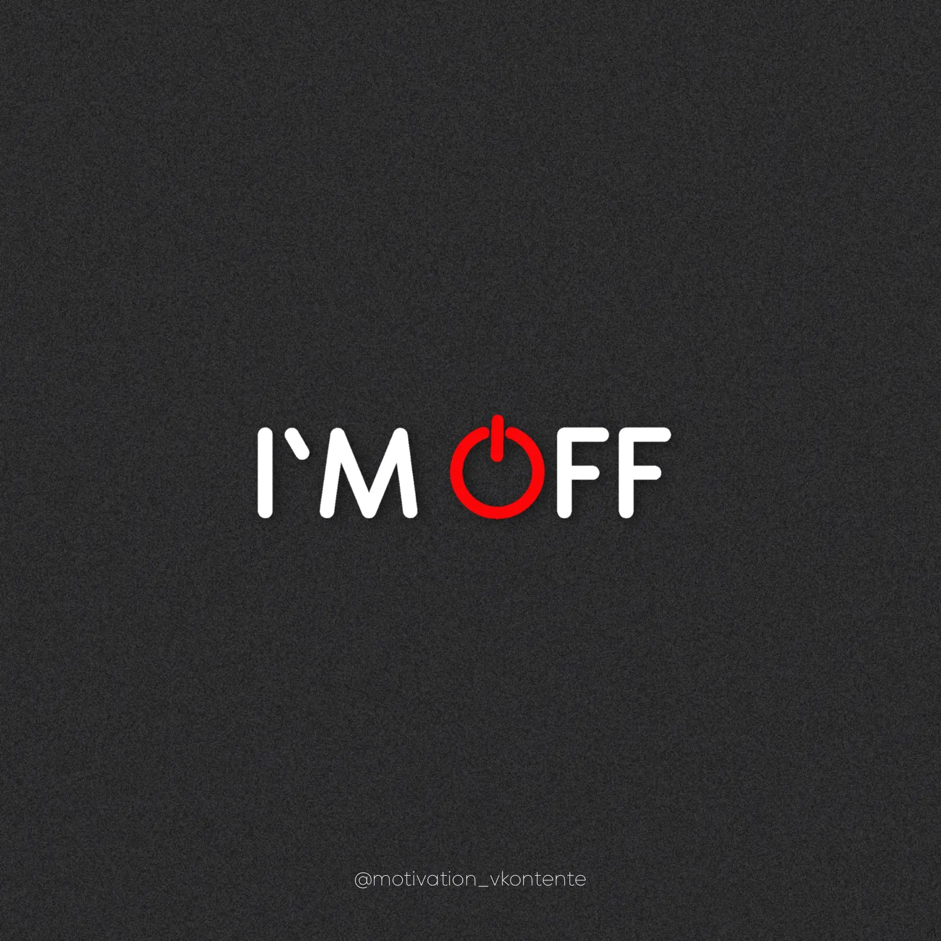 I’m off