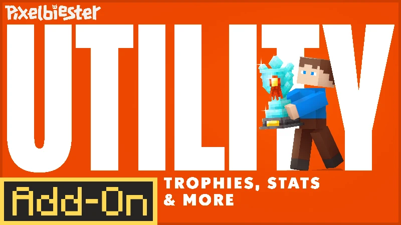 Add-on "UTILITY Trophies, Stats, and More Add-On" ➕ Цели в стиле достижений в каждом мире  ➕ Просмот