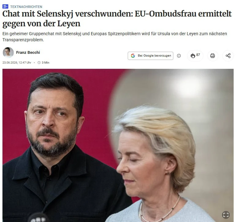 ⚡️Глава ЕК Урсула фон дер Ляйен оказались под проверкой из-за «секретного чата» с Зеленским и лидера