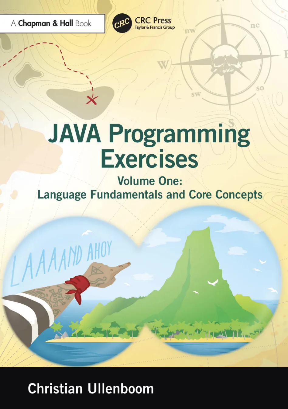 📚Java Programming Exercises: Volume One: Language Fundamentals and Core Concepts (2024)
✍️Автор: Ch