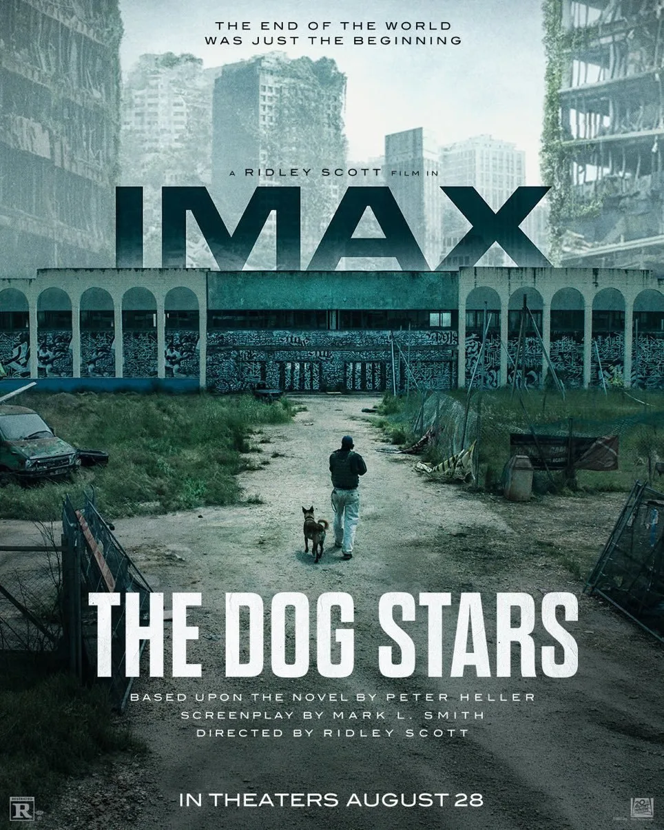 Новый IMAX-постер фантастического триллера «Собачьи звёзды» от Ридли Скотта.