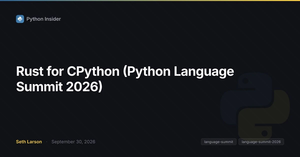 Зачем CPython предлагают Rust и почему начинают с zlib