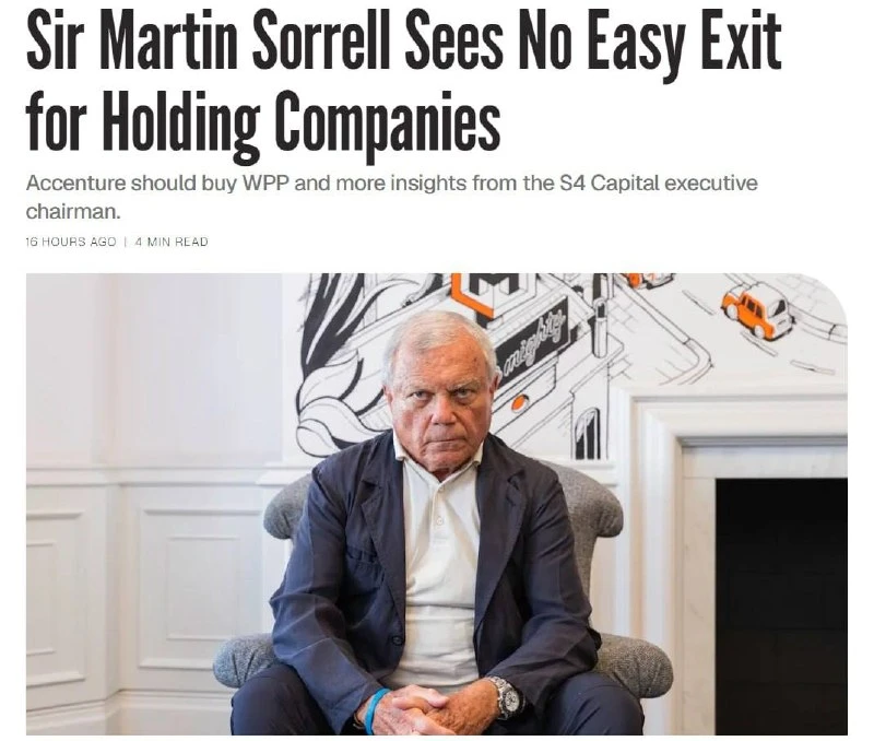 🤔Глава S4 Capital сэр Мартин Соррел подливает масла а огонь кризиса на рекламном рынке. Он заявил, 
