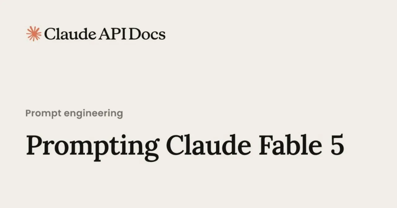 Anthropic выпустила гайд по работе с Claude Fable 5

Внутри собраны конкретные приемы, как правильно