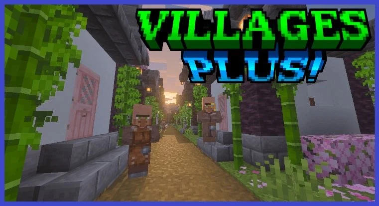МОД - Villages Plus

👑 Описание: 
Добавляет больше разнообразия в мир, расширяя генерацию деревень 