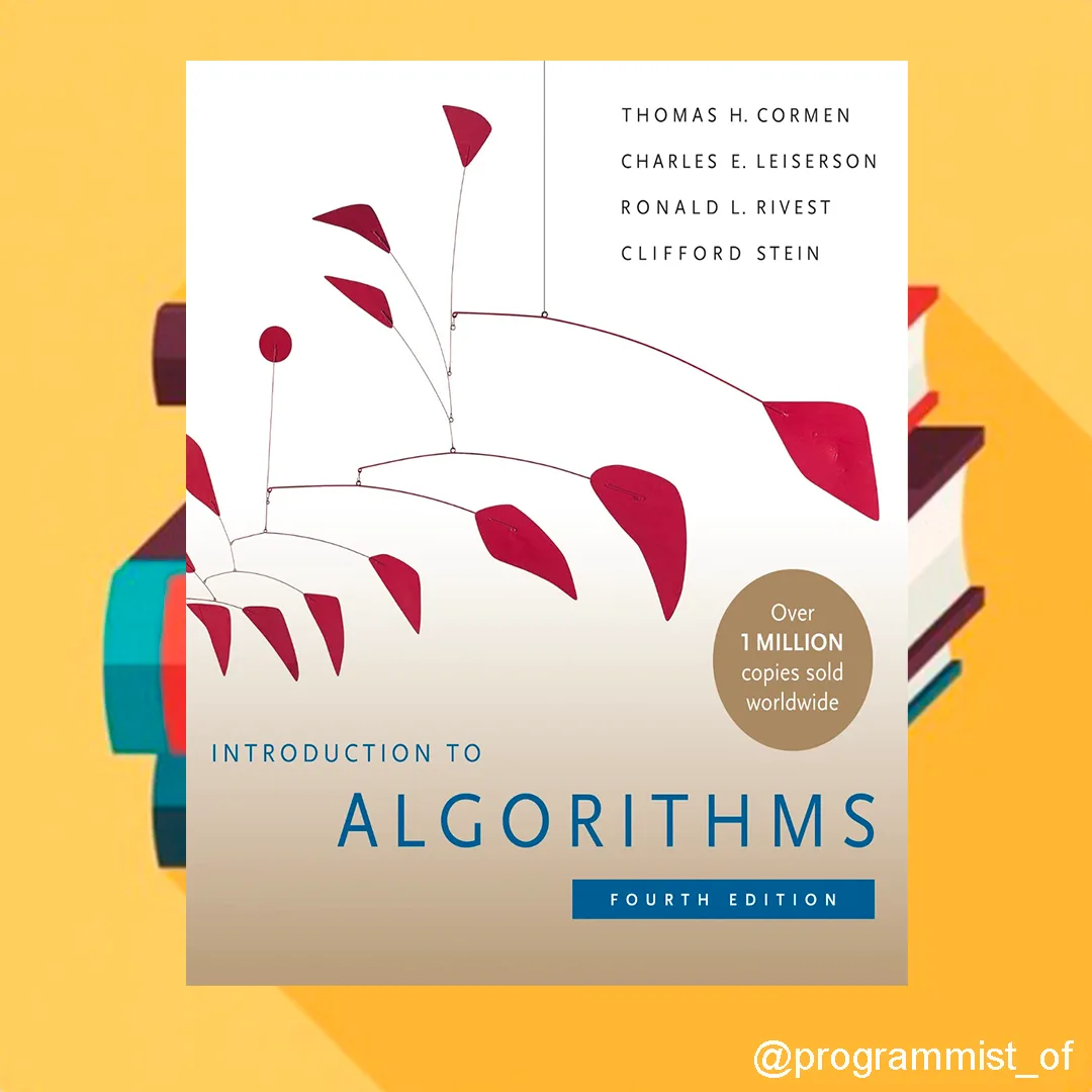 📚 Introduction to Algorithms, 4th Edition (2022)
✍️ Авторы: Thomas H. Cormen, Charles E. Leiserson,