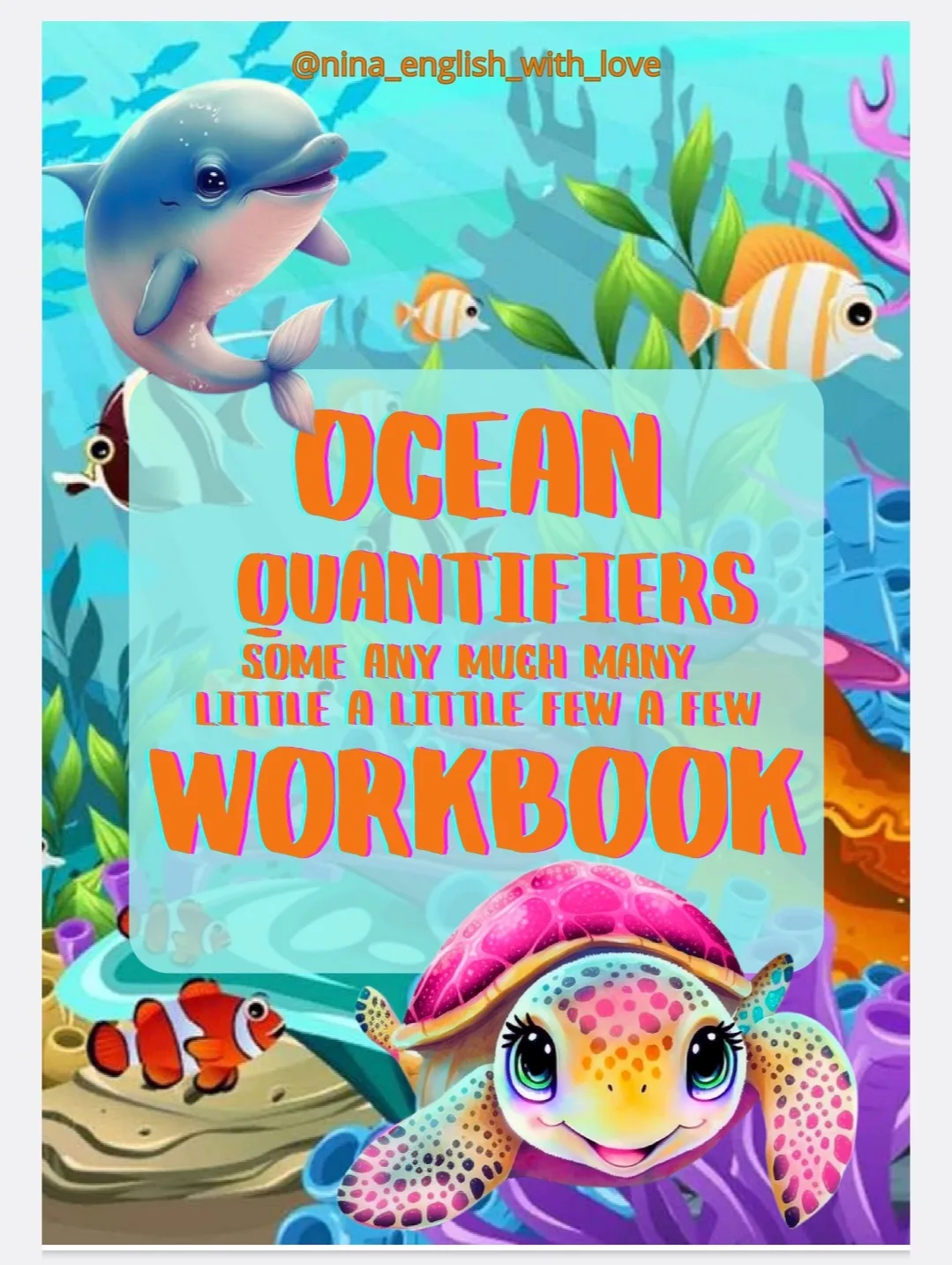 ❤ QUANTIFIERS WORKBOOK A1-A2