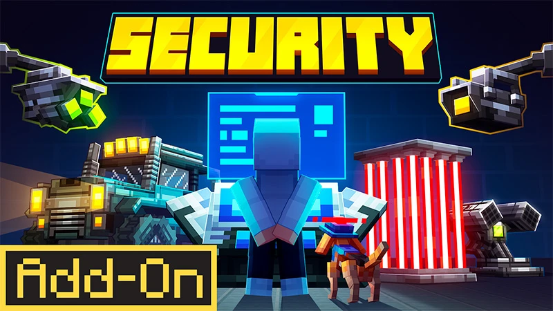 Add-on "Security" Дополнение «Безопасность» привносит в ваш мир высокотехнологичную защиту! Настраив