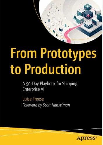 From Prototypes to Production
