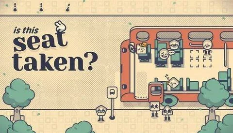 🕹​Is This Seat Taken? — это уютная и расслабляющая головоломка, где вам предстоит расс...