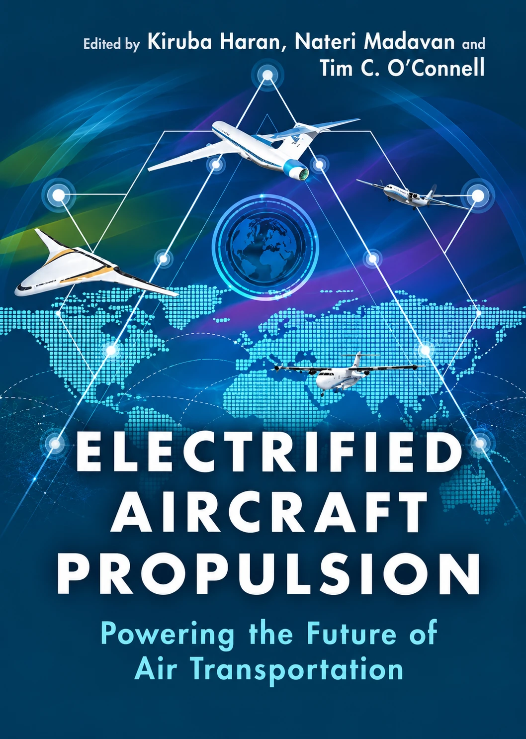 Electrified Aircraft Propulsion: Powering the Future of Air Transportation