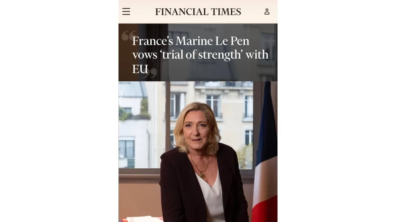 FT: Марин Ле Пен заявила о пересмотре отношений Франции с ЕС и прекращении помощи Украине