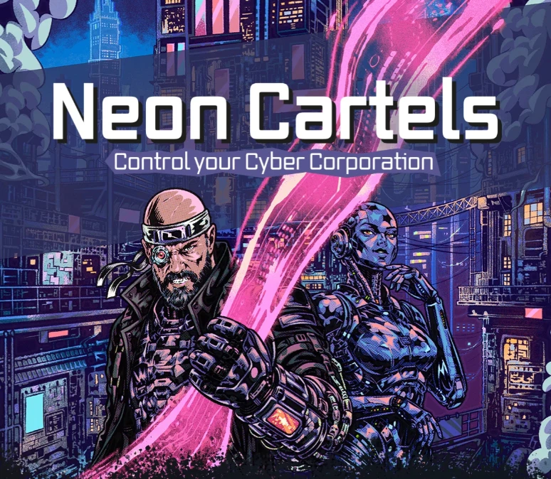 На Gamefound готовится кампания Neon Cartels — стратегии о борьбе мегакорпораций за кон...