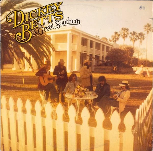 DICKEY BETTS AND GREAT SOUTHERN (1977)