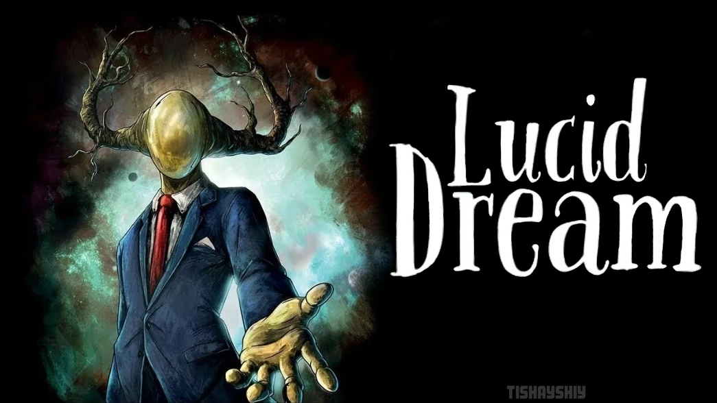 Прохождение игры "Lucid Dream".
