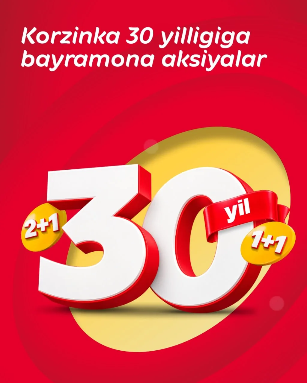 ⚡️ Korzinka 30 yilligi — foydali aksiyalar pallasi!