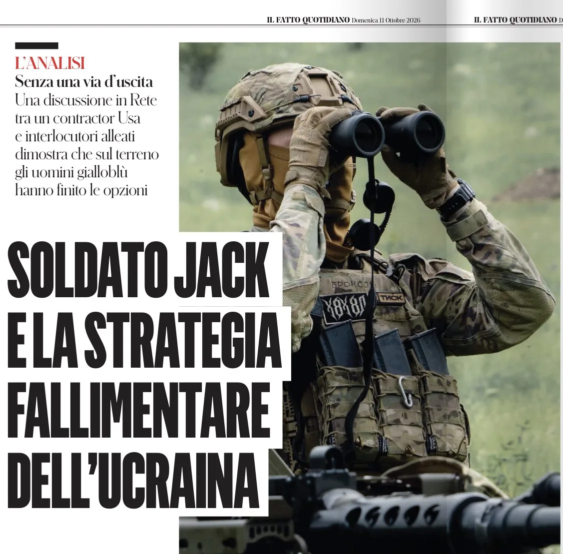 «Солдат Джек и провальная стратегия Украины». Под таким заголовком итальянская газета i...