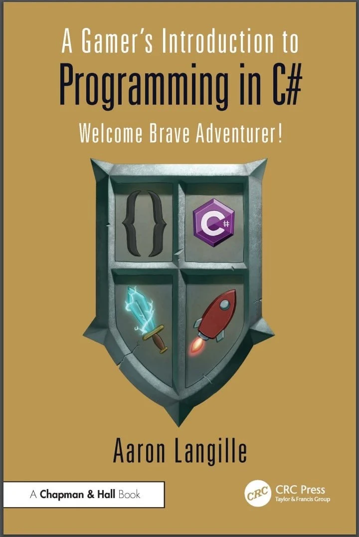 📕A Gamer's Introduction to Programming in C#