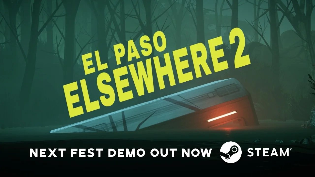 ↗️ El Paso, Elsewhere 2 получила демоверсию в Steam - сиквел обещает ещё больше безумны...